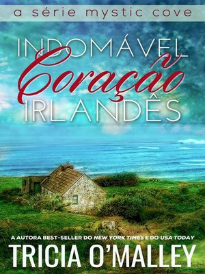 cover image of Indomável Coração Irlandês